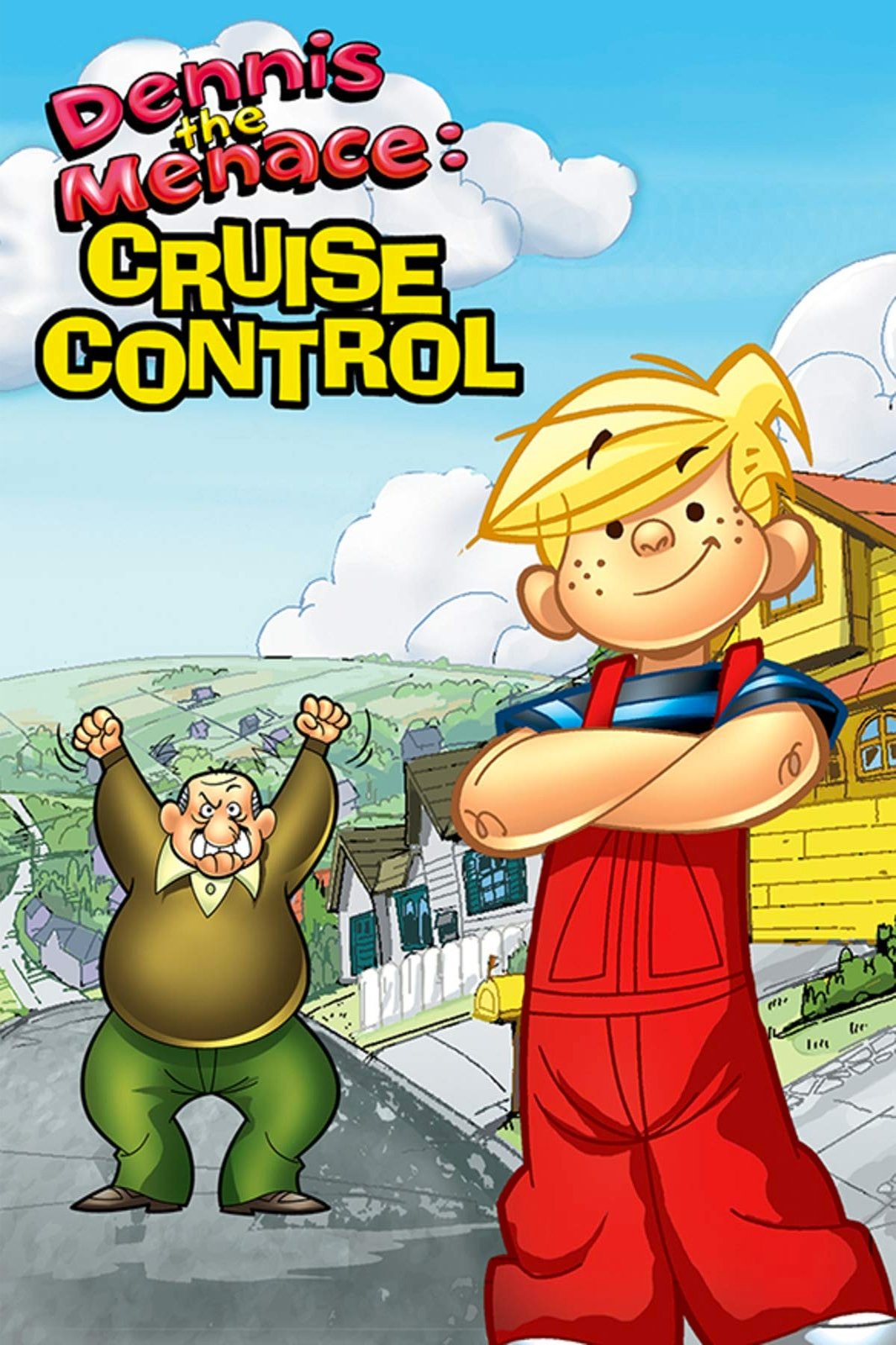 Постер Dennis the Menace: Cruise Control